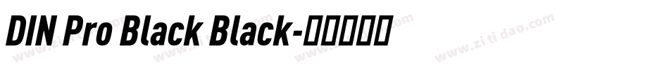 DIN Pro Black Black字体转换